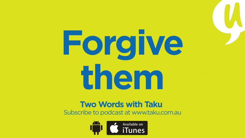 Still Learning about Forgiveness Taku Mbudzi Podcast