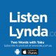 Listen Lynda Two Words Taku Podcast